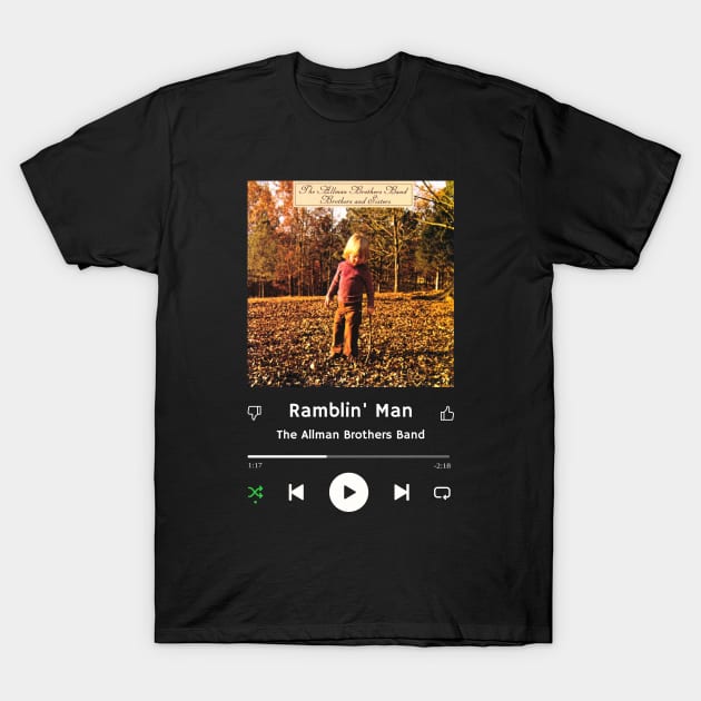 Stereo Music Player - Ramblin' Man T-Shirt by Stereo Music